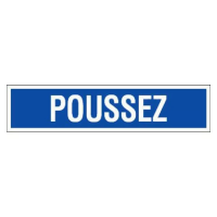 Panneau Poussez – Signalisation d’Ouverture Durable – Plastique Rigide Anti-UV Panneau Poussez – Signalisation d’Ouverture Durable – Plastique Rigide Anti-UV