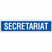 Panneau Secrétariat – Signalisation d’Information Durable – Plastique Rigide Anti-UV