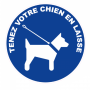 Panneau Tenez Votre Chien en Laisse – Avertissement Clair – Usage Int/Ext