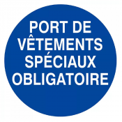 Signal Port de Vêtements Spéciaux Obligatoire – Sécurité EPI – Normes ISO