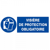Signal Visère de Protection Obligatoire – Sécurité Renforcée – Normes ISO