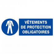 Signalisation Vêtements de Protection Obligatoires – Sécurité Renforcée – Panneau Normé Durable