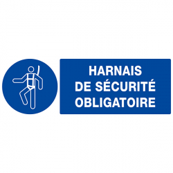 Signaux d'obligation "HARNAIS DE SECURITE OBLIGATOIRE"