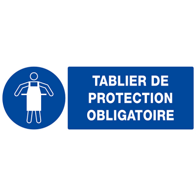 Signaux d'obligation "TABLIER DE PROTECTION OBLIGATOIRE"