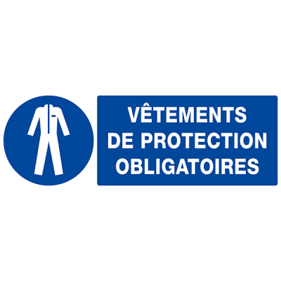 Signaux d'obligation "VETEMENTS DE PROTECTION OBLIGATOIRES"