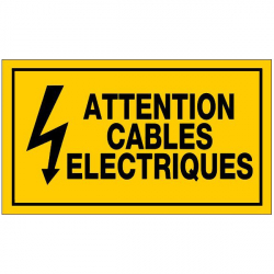Panneau attention câbles électriques