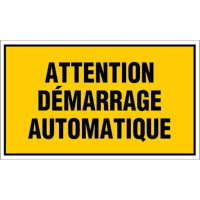 Panneau Attention Démarrage Automatique – Signalisation Sécurité Machine – Plastique Rigide Durable