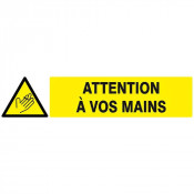 Panneau Danger Attention à Vos Mains – Prévention Risques Mécaniques – Rigide ou Vinyle Durable