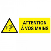 Panneau Danger Attention à Vos Mains – Signalisation Machines – Rigide ou Vinyle Durable