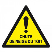 Panneau Danger Chute de Neige du Toit – Sécurité Hivernale – Haute Visibilité