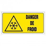 Panneau Danger de Froid – Grand Format Sécurité – Rigide & Anti-UV Durable