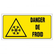 Panneau Danger de Froid – Grand Format Sécurité – Rigide & Anti-UV Durable