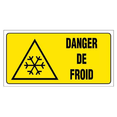 Panneau Danger de Froid – Grand Format Sécurité – Rigide & Anti-UV Durable