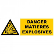 Panneau Danger Matières Explosives – Signalisation Sécurité – Résistant et Conforme ISO