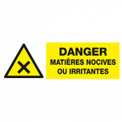 Panneau Danger Matières Nocives ou Irritantes – Signalisation Chimique – Rigide ou Vinyle Durable