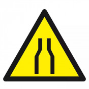 Panneau Danger Rétrécissement – Prévention Zones Étroitres – Haute Résistance