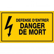 Panneau Défense d’Entrer Danger de Mort – Signalisation Électrique Sécurité – Plastique Rigide Durab