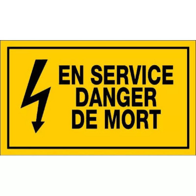 Panneau En Service Danger de Mort – Signalisation Risque Électrique – Plastique Rigide Durable
