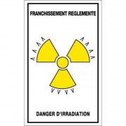 Panneau Franchissement Règlementé Danger d’Irradiation – Signalisation Zone Radioactive – Plastique 