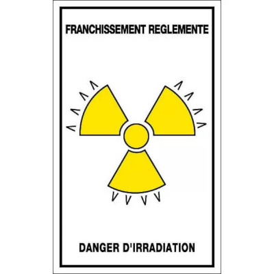 Panneau Franchissement Règlementé Danger d’Irradiation – Signalisation Zone Radioactive – Plastique 