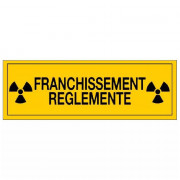 Panneau Franchissement Règlementé – Signalisation Accès Contrôlé – Plastique Rigide Durable