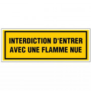 Panneau Interdiction d’Entrer avec une Flamme Nue – Signalisation Sécurité – Rigide & Anti-UV Durabl