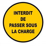 Panneau Interdit de Passer sous la Charge – Sécurité Chantier – Plastique Rigide Durable