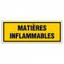 Panneau Matières Inflammables – Signalisation Sécurité – Rigide & Anti-UV Durable