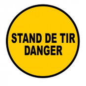 Panneau Stand de Tir Danger – Signalisation de Sécurité Tir – Plastique Rigide Résistant