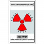 Panneau Stockage Sources Radioactives Accès Interdit – Signalisation Sécurité – Plastique Rigide Dur