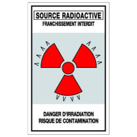 Panneau Stockage Sources Radioactives Franchissement Interdit – Danger d’Irradiation et Contaminatio Panneau Stockage Sources Radioactives Franchissement Interdit – Danger d’Irradiation et Contaminatio