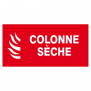 Colonne Sèche – Signalétique Équipement Incendie – Conforme ISO 7010 et Durable