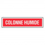 Panneau Colonne Humide – Signalétique Sécurité Incendie – Résistant et Conforme Normes