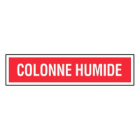 Panneau Colonne Humide – Signalétique Sécurité Incendie – Résistant et Conforme Normes