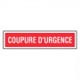 Panneau Coupure d’Urgence – Signalétique Sécurité Électrique – Résistant et Conforme Normes