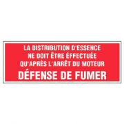 Panneau Distribution d’Essence Après Arrêt du Moteur – Défense de Fumer – Signalétique Sécurité Conf