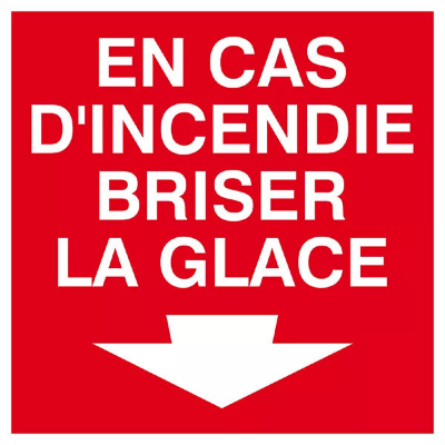 Panneau En Cas d’Incendie Briser la Glace – Signal Sécurité Incendie – Conforme ISO 7010 et Résistan