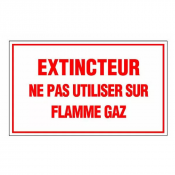 Panneau Extincteur Ne Pas Utiliser sur Flamme Gaz – Signalétique Sécurité – Résistant et Conforme No