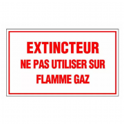 Panneau Extincteur Ne Pas Utiliser sur Flamme Gaz – Signalétique Sécurité – Résistant et Conforme No