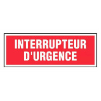 Panneau Interrupteur d’Urgence – Signalétique Sécurité Industrielle – Résistant et Conforme Normes