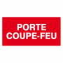 Panneau Porte Coupe-Feu – Signal Sécurité Incendie – Conforme ISO 7010