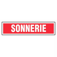 Panneau Sonnerie – Signalétique Sécurité Incendie – Résistant et Conforme Normes