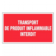 Panneau Transport de Produit Inflammable Interdit – Signalétique Sécurité – Résistant et Conforme No
