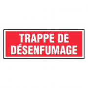 Panneau Trappe de Désenfumage – Signalétique Sécurité Incendie – Résistant et Conforme Normes