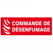 Signal Commande de Désenfumage – Signalétique Incendie – Conforme ISO 7010 et Durable