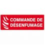 Signal Commande de Désenfumage – Signalétique Incendie – Conforme ISO 7010 et Durable