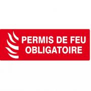 Signal Permis de Feu Obligatoire – Sécurité Incendie – Conforme ISO 7010
