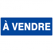 Panneau "A Vendre"