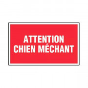 Panneau attention chien méchant