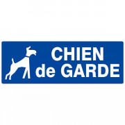 Panneau "Chien de Garde"